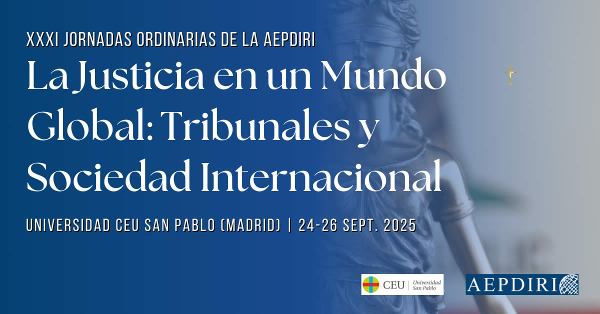 XXXI Jornadas de la Asociación Española de Profesores de Derecho Internacional y Relaciones Internacionales