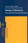  Europa y Marruecos. Diez a&ntilde;os del Proceso de Barcelona
